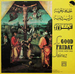 Good Friday - Eastern Sacred Songs